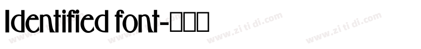 Identified font字体转换 Identified font字体转换
